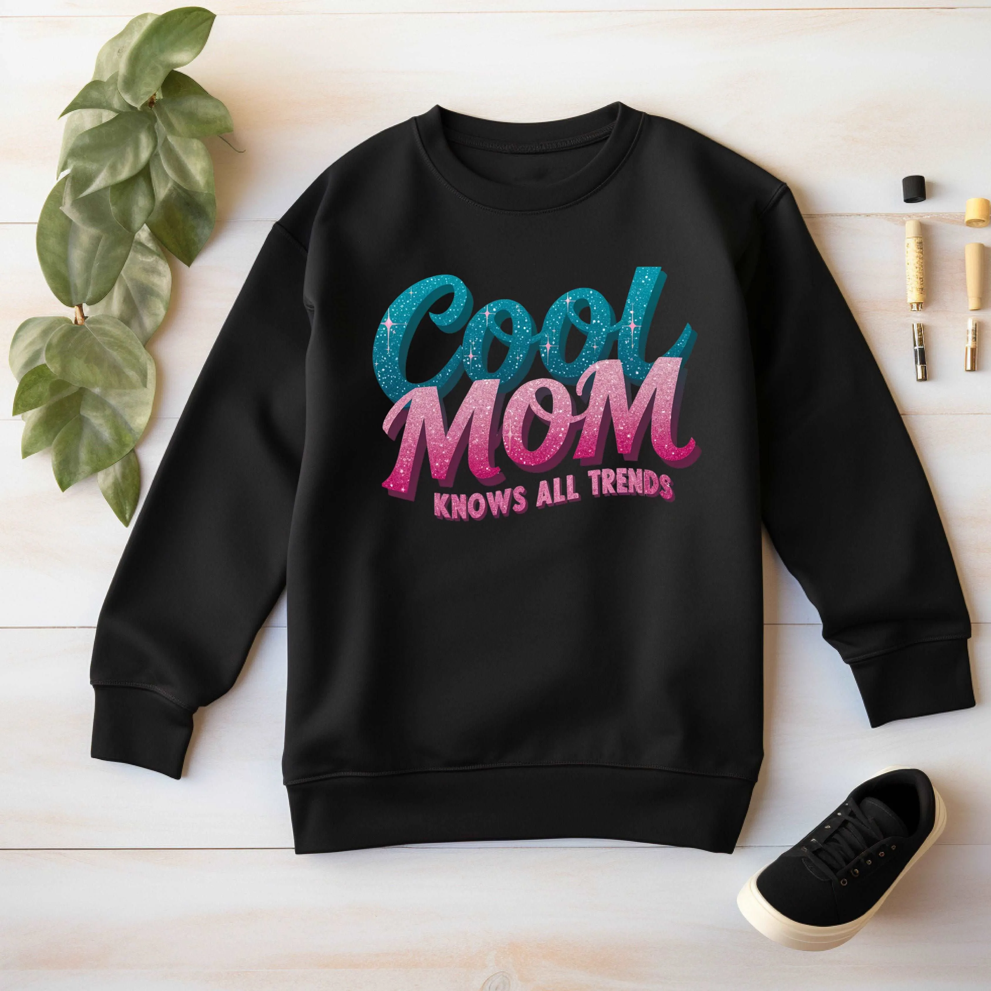 Cool Mom Sweatshirt