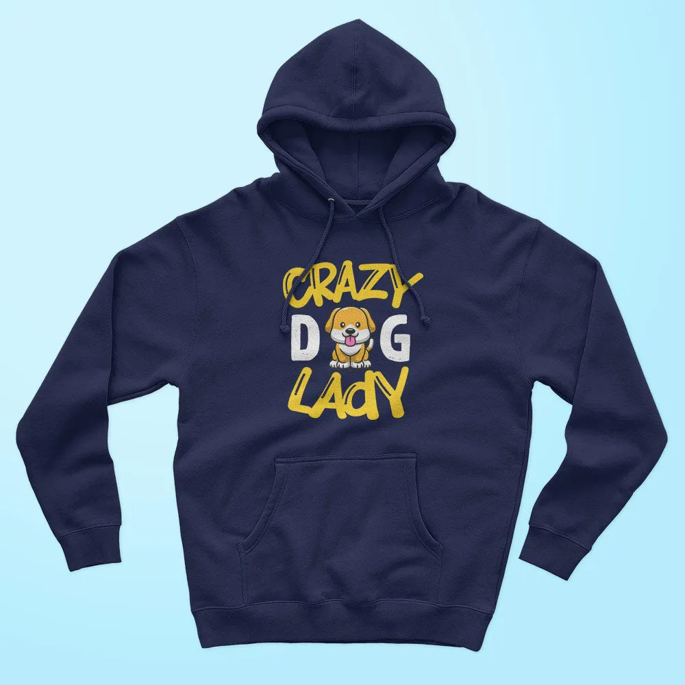 Crazy Dog Lady Unisex Hoodie