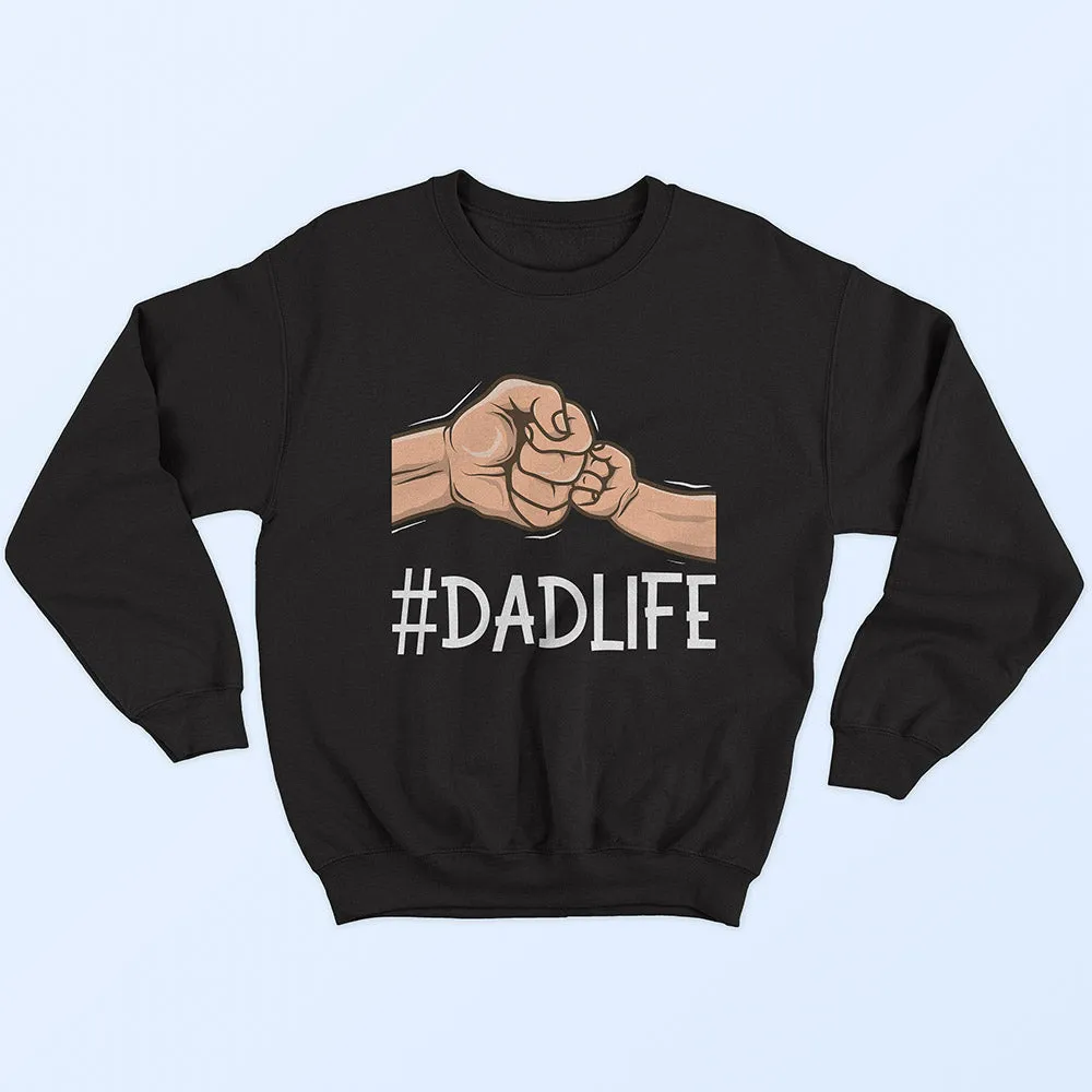 Dad Life Sweatshirt