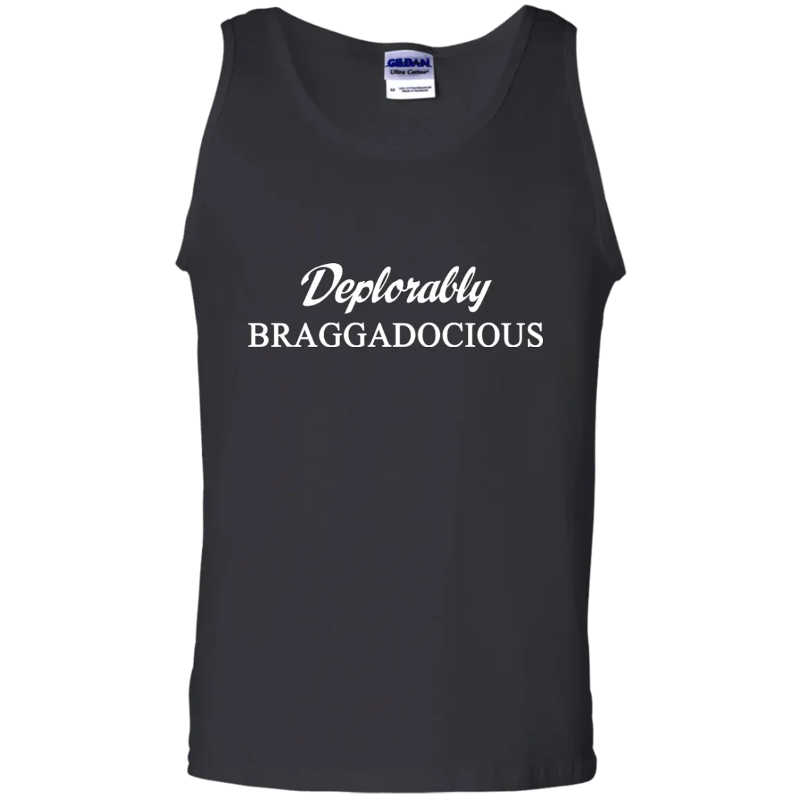 Deplorably Braggadocious Shirt, Hoodie, Tank