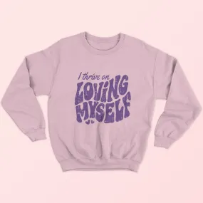 Loving Myself Sweatshirt