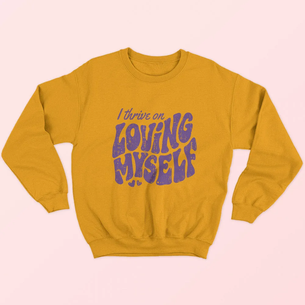 Loving Myself Sweatshirt