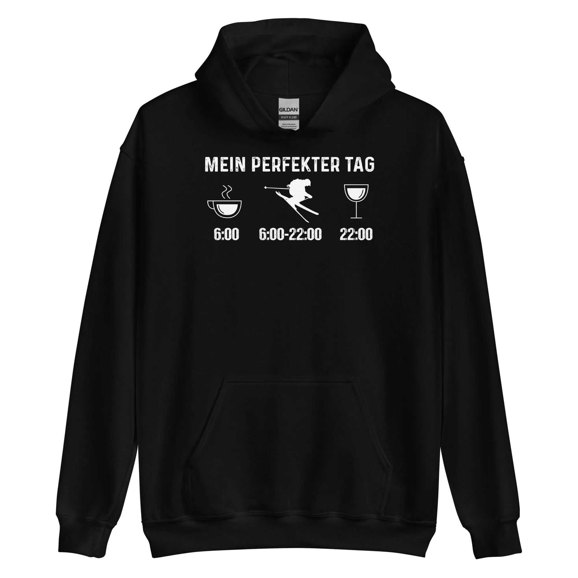 Mein Perfekter Tag - Unisex Hoodie