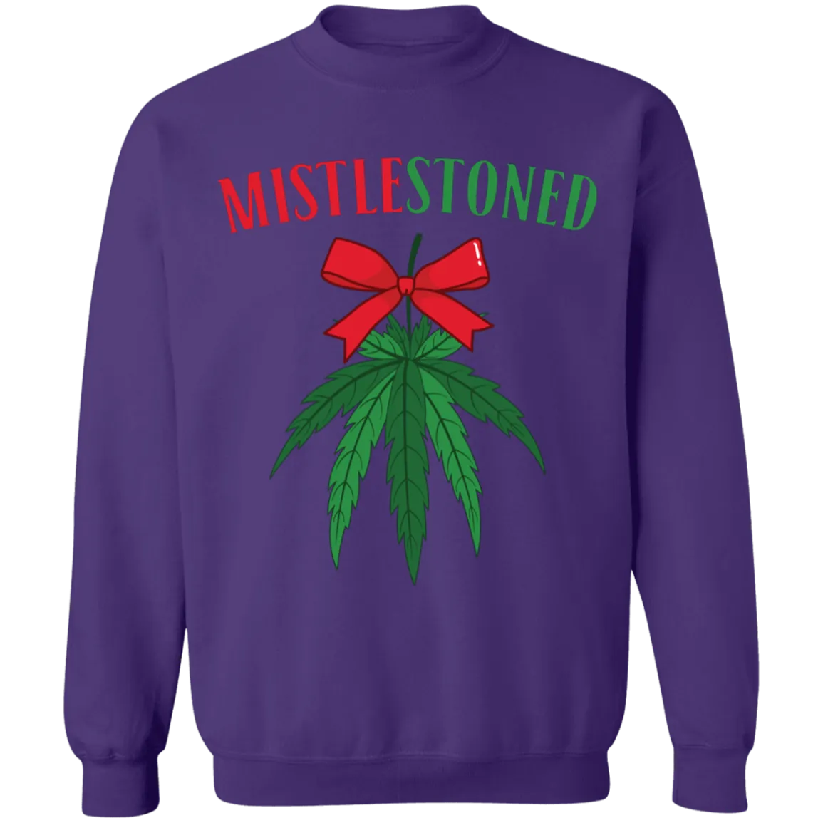 MistleStoned Christmas Sweatshirt