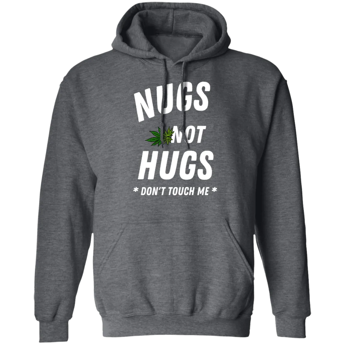 Nugs Not Hugs /Black Hoodie