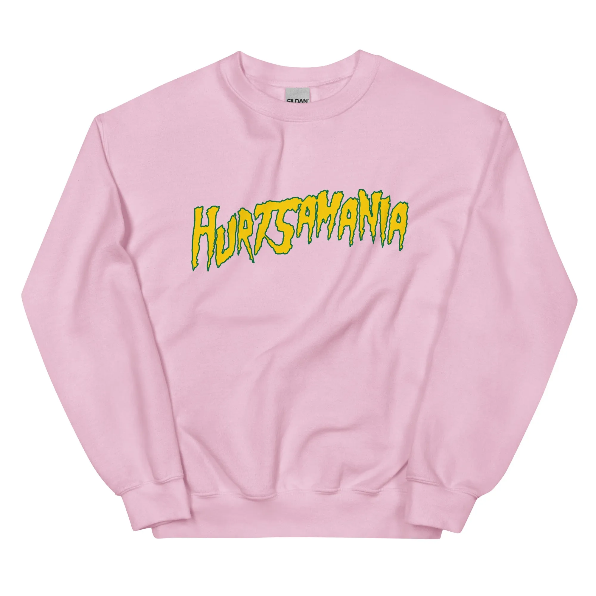 "Hurtsamania" Sweatshirt