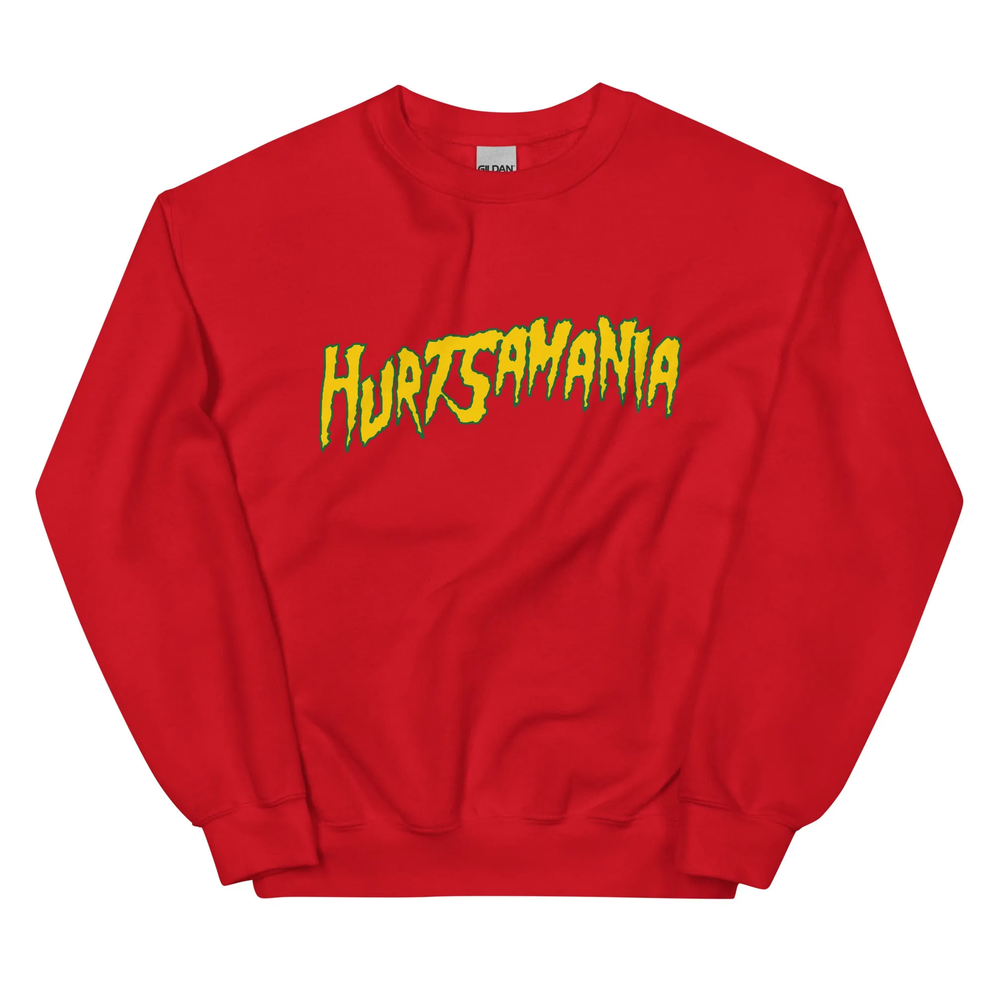 "Hurtsamania" Sweatshirt