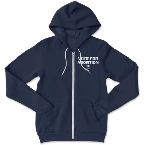 Vote For Abortion Zip Hoodie